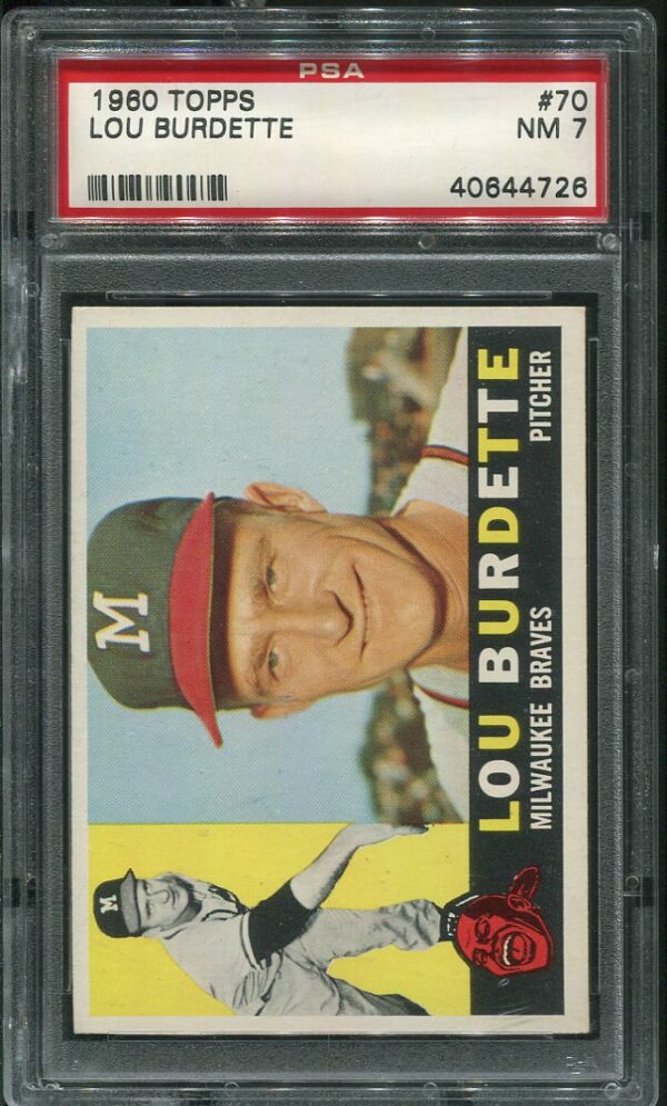 Authentic 1960 Topps #70 Lou Burdette PSA 7 Baseball Card