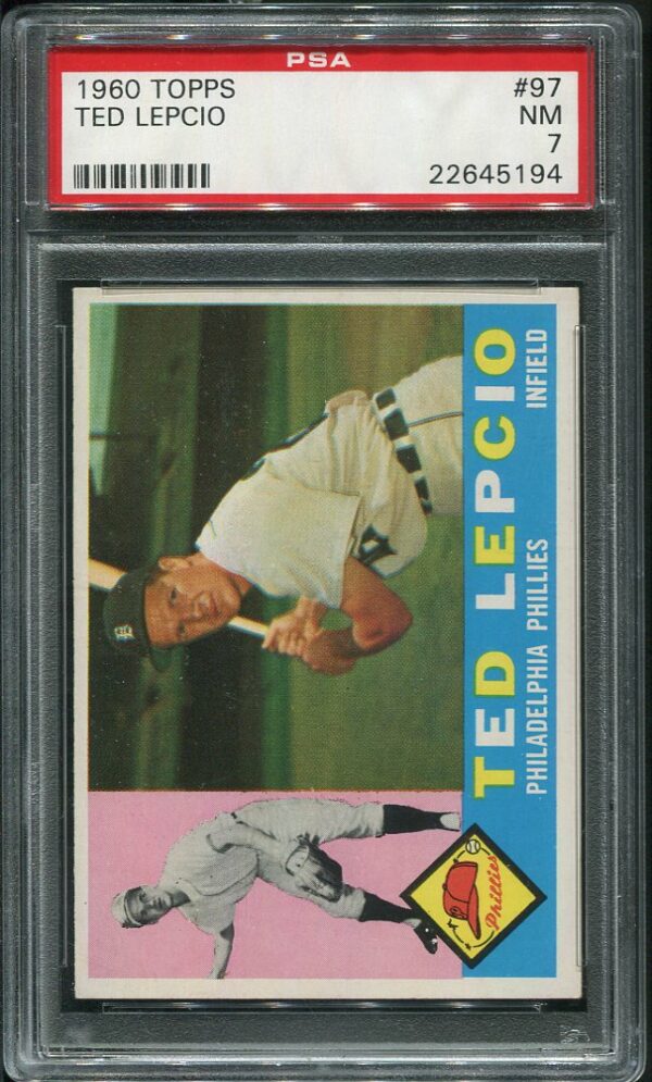 Authentic 1960 Topps #97 Ted Lepcio PSA 7 Baseball Card