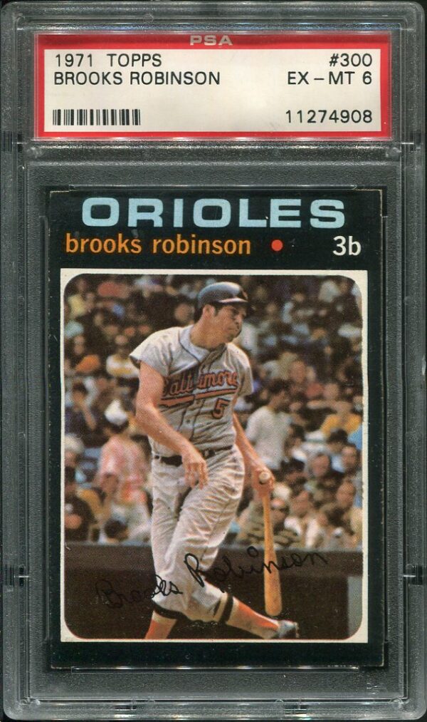 Authentic 1971 Topps #300 Brooks Robinson PSA 6 Baseball Card