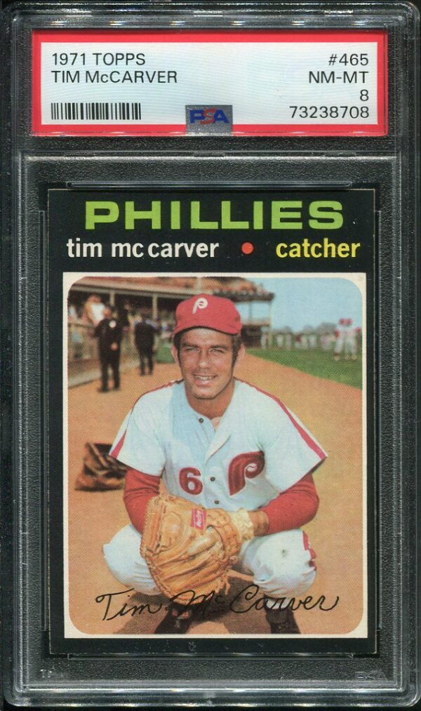 Authentic 1971 Topps #465 Tim McCarver PSA 8 Baseball Card