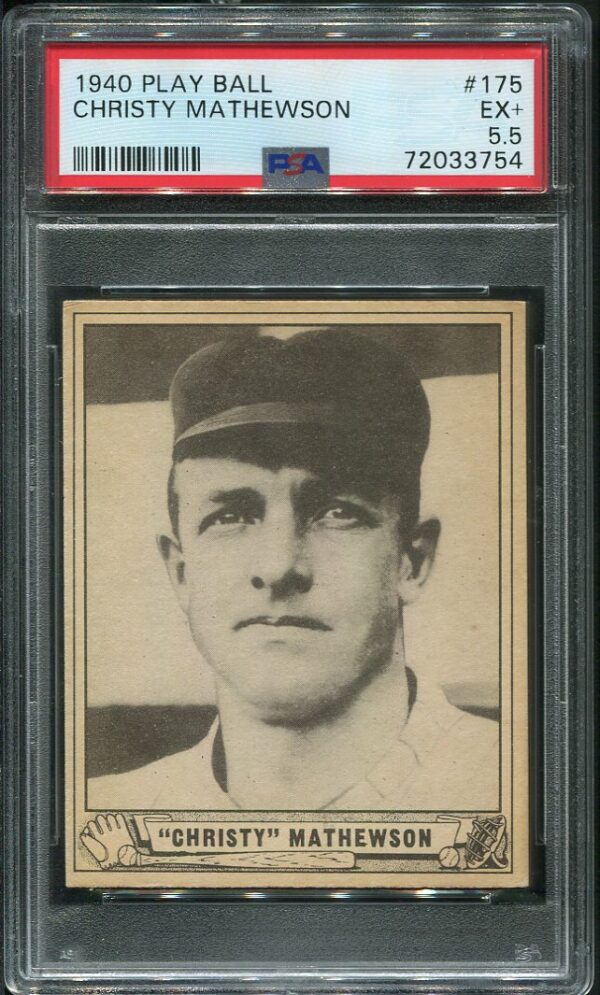 Authentic 1940 Play Ball #175 Christy Mathewson PSA 5.5 Vintage Baseball Card