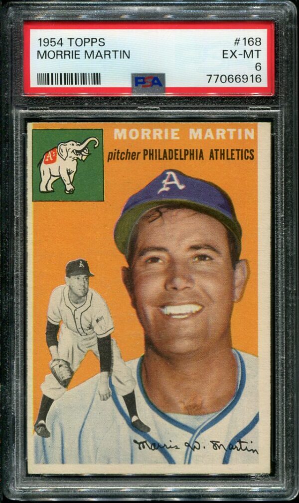 Authentic 1954 Topps #168 Morrie Martin PSA 6 Baseball Card