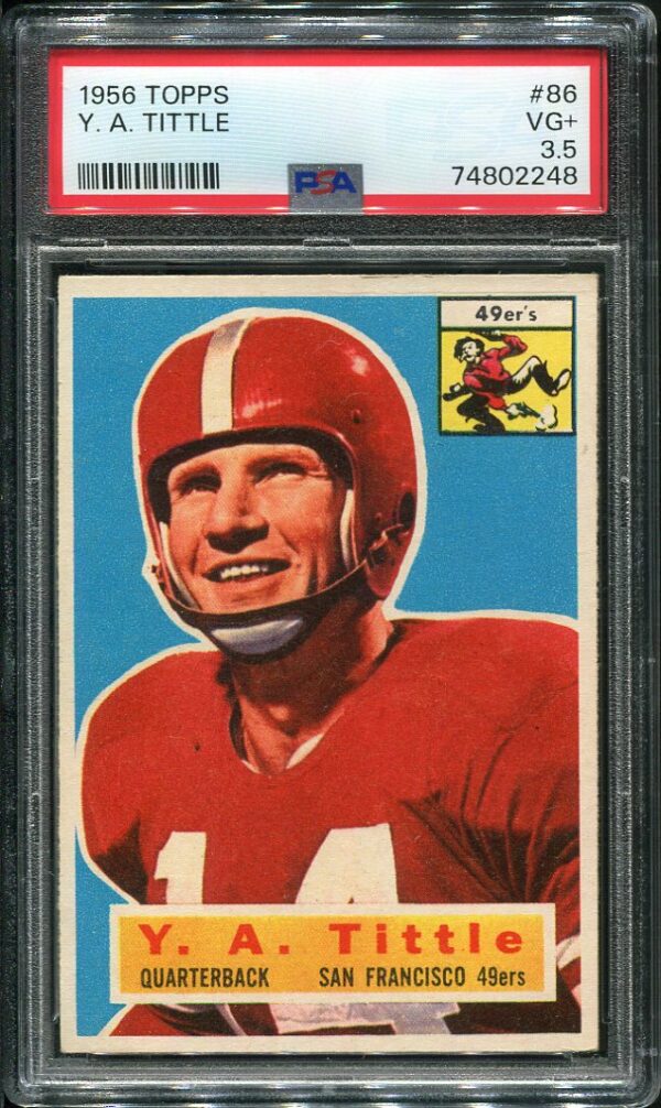 Authentic 1956 Topps #86 Y.A. Tittle PSA 3.5 Football Card