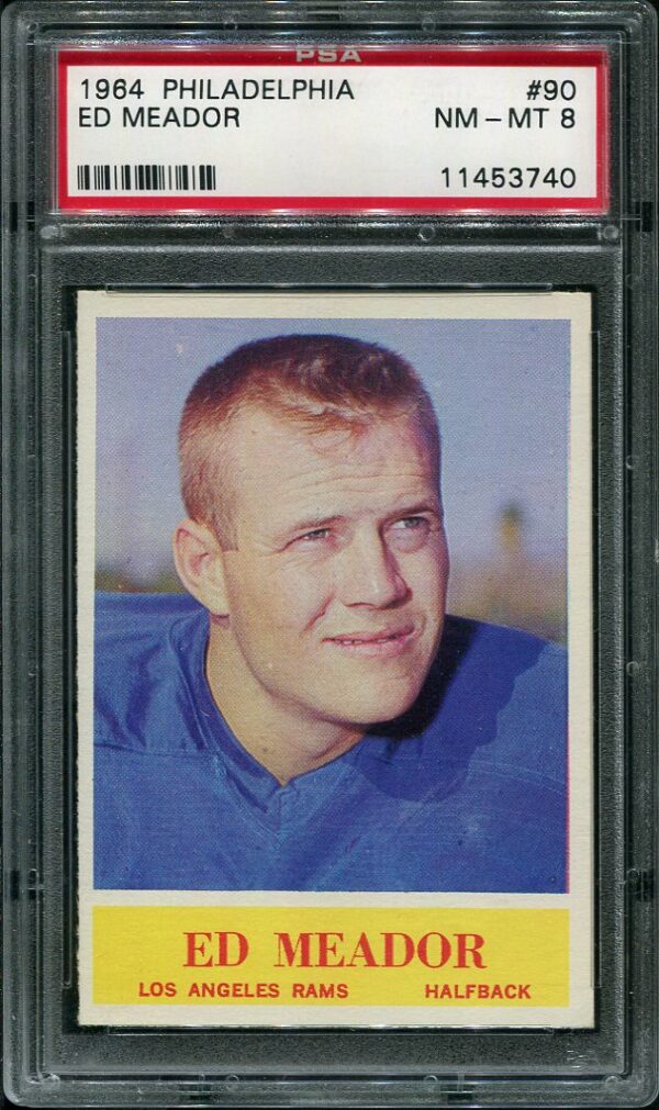 Authentic 1964 Philadelphia #90 Ed Meador PSA 8 Football Card