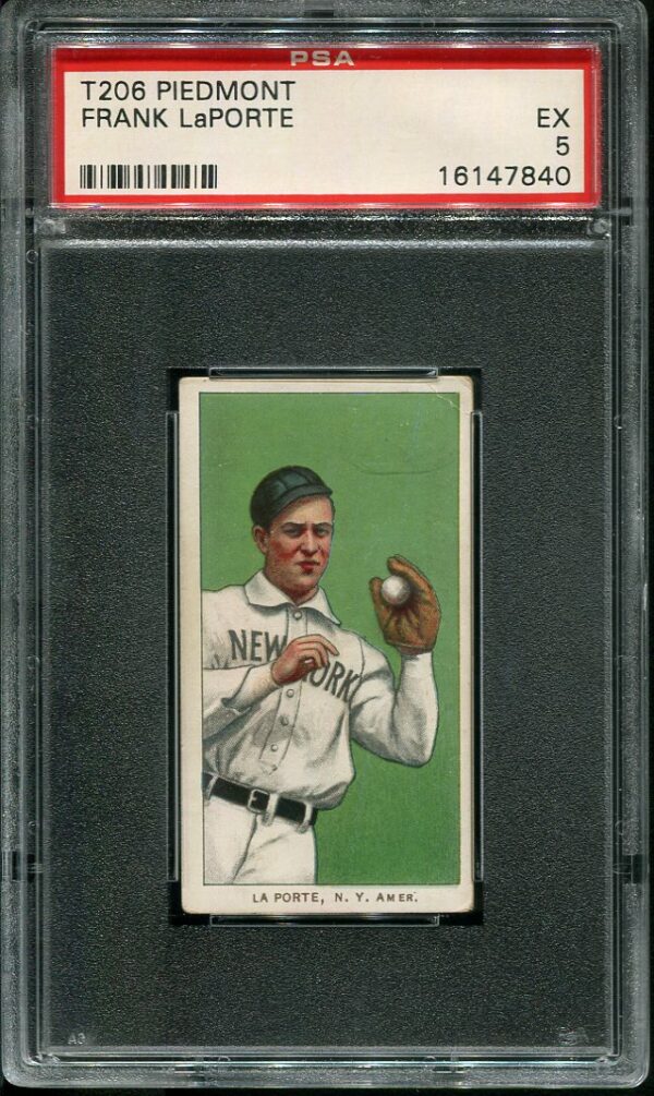 1909-11 T206 Piedmont Frank LaPorte PSA 5 Baseball Card