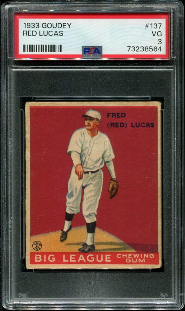 Authentic 1933 Goudey #137 Red Lucas PSA 3 Vintage Baseball Card