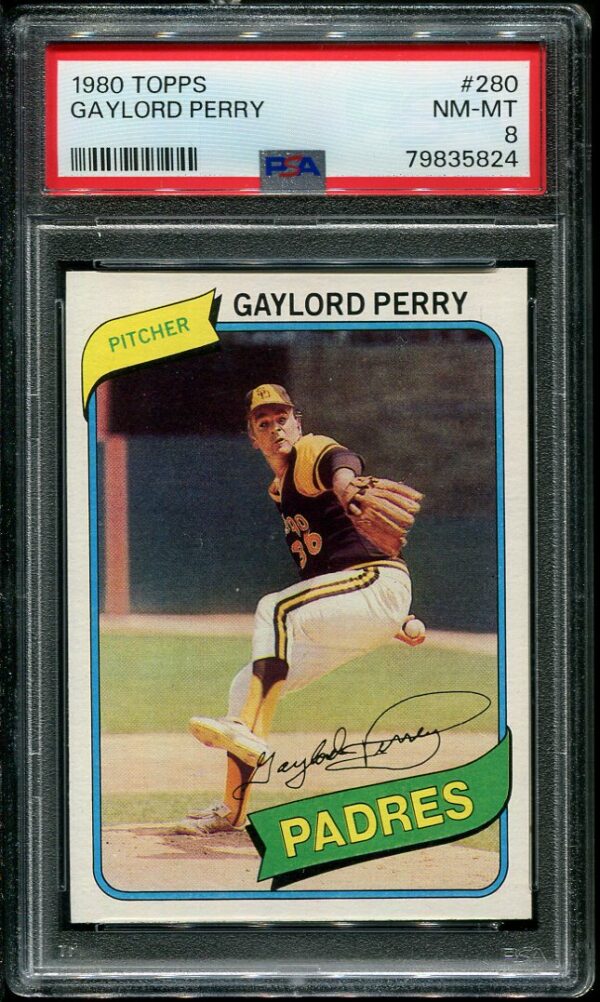 Authentic 1980 Topps #280 Gaylord Perry PSA 8 Baseball Card