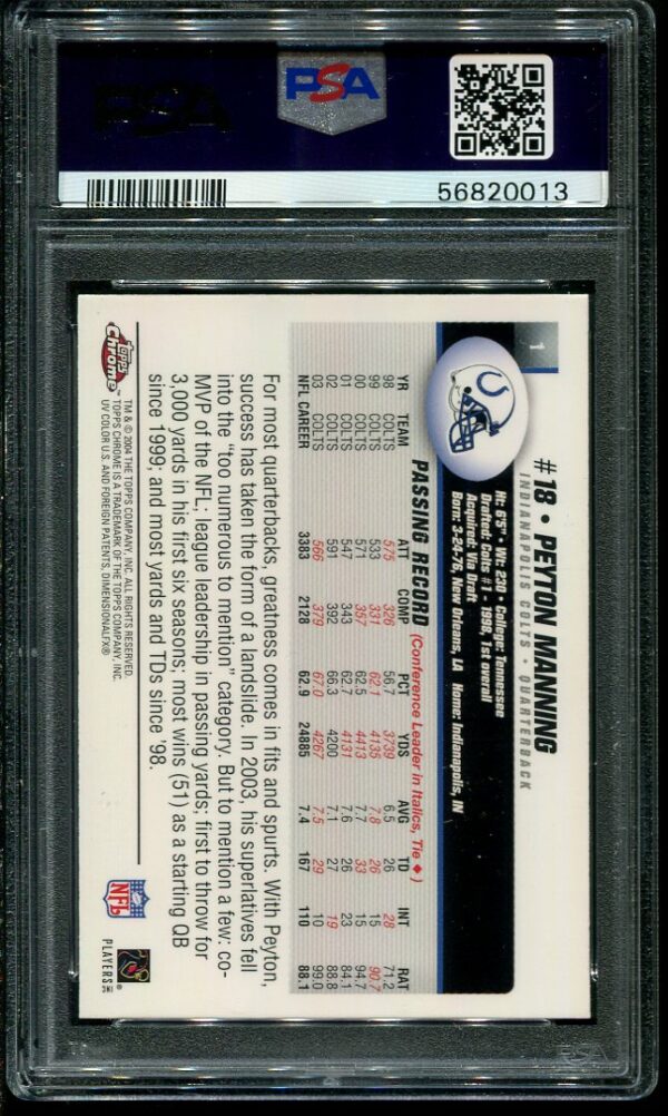 Authentic 2004 Topps Chrome #1 Peyton Manning PSA 10 Football Card