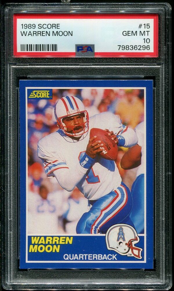 Authentic 1989 Score #15 Warren Moon PSA 10 Football Card