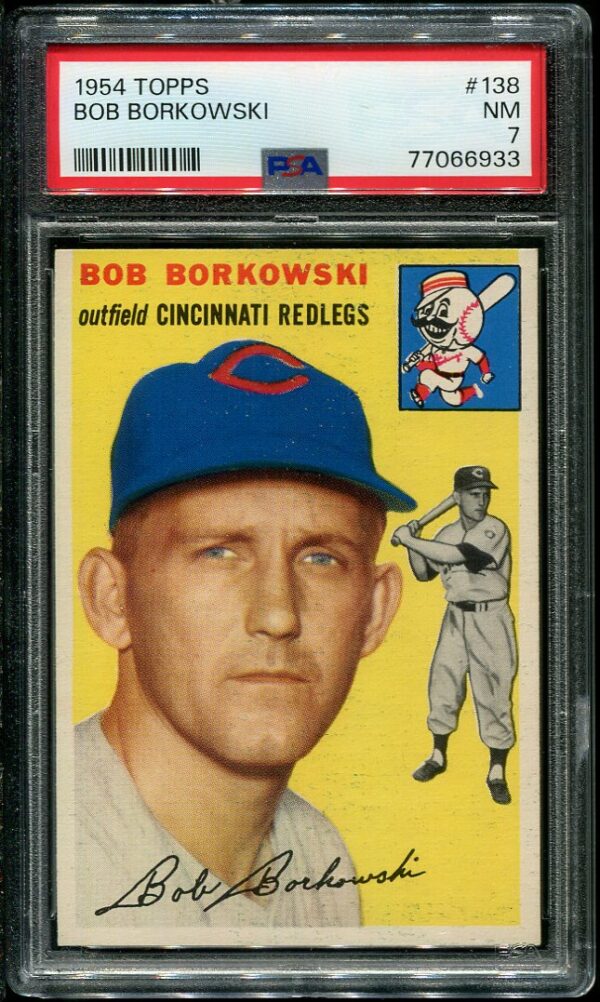Authentic 1954 Topps #138 Bob Borkowski PSA 7 Baseball Card