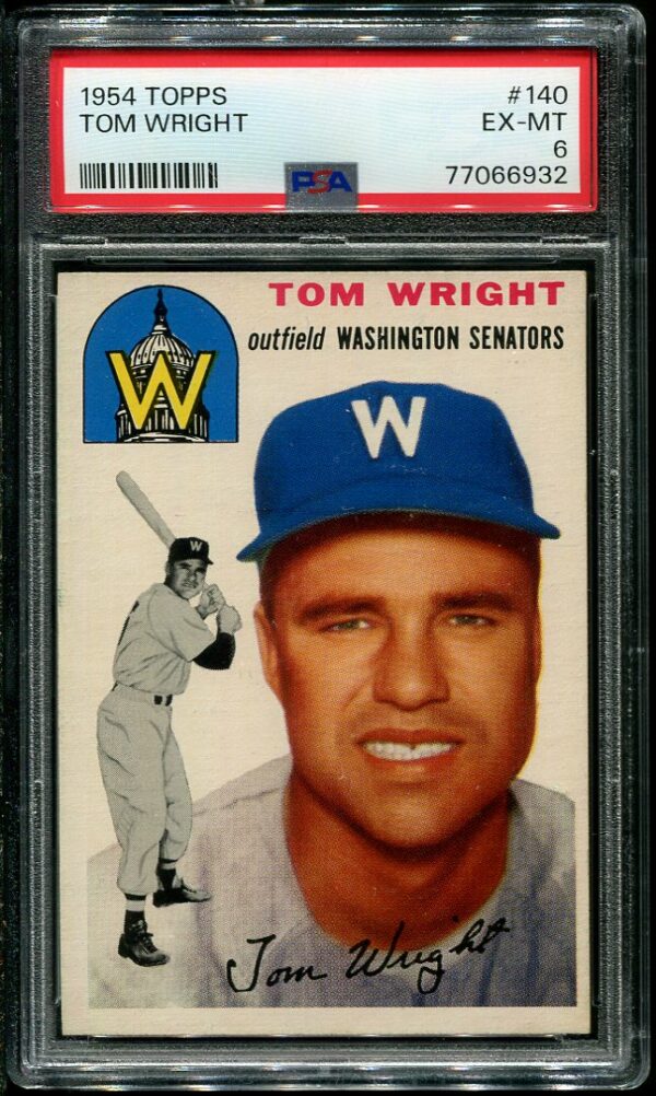 Authentic 1954 Topps #140 Tom Wright PSA 6 Baseball Card