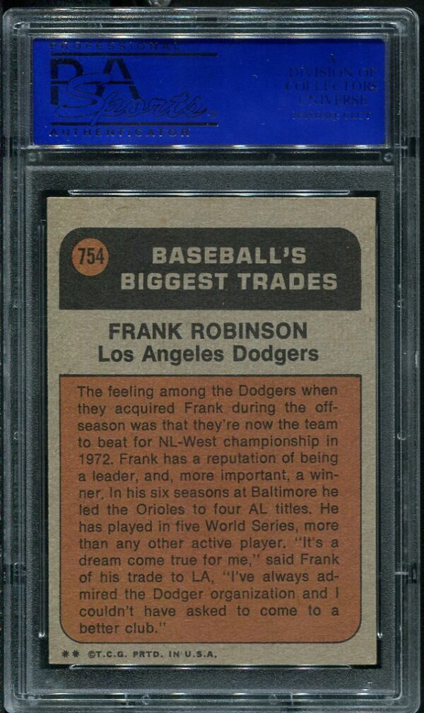 Authentic 1971 Topps Traded #754 Frank Robinson PSA 8 Baseball Card