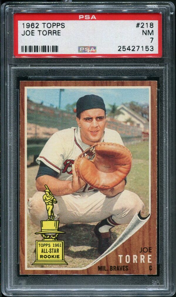 Authentic 1962 Topps #218 Joe Torre PSA 7 Rookie Baseball Card