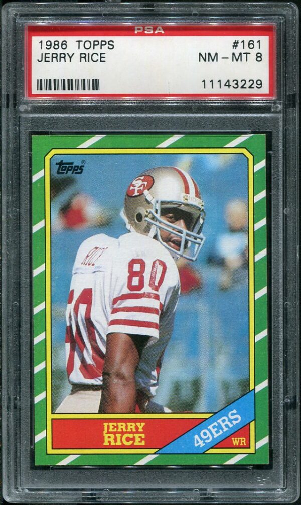 Authentic 1986 Topps #161 Jerry Rice PSA 8 Rookie Football Card