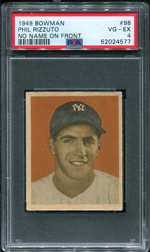 Authentic 1949 Bowman #98 Phil Rizzuto PSA 4 Baseball Card