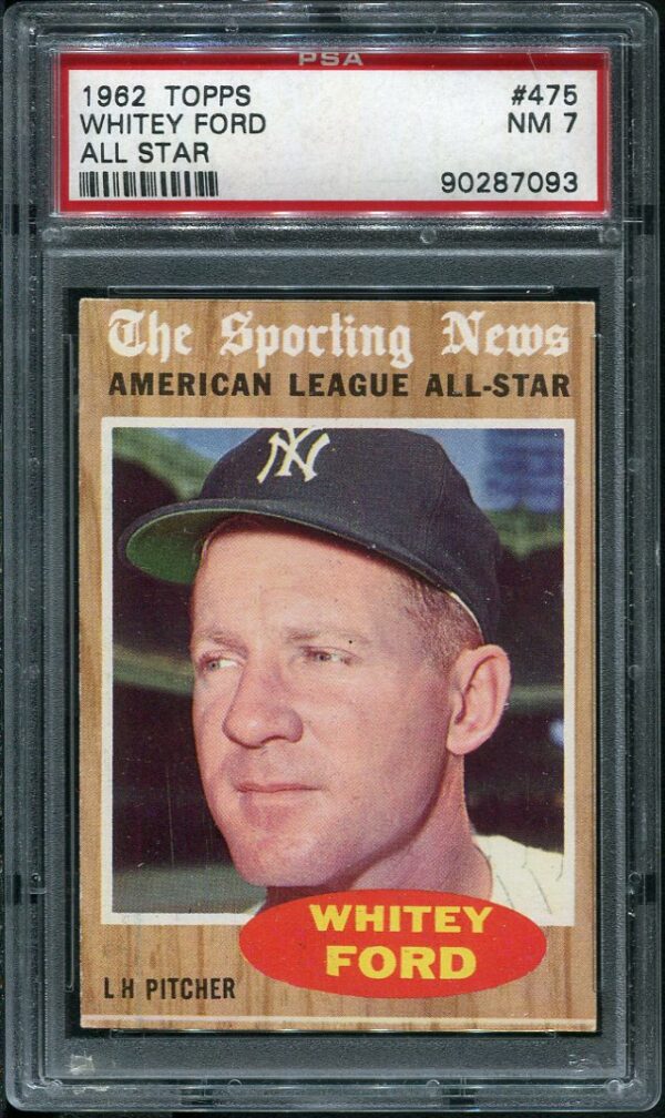 Authentic 1962 Topps #475 Whitey Ford All Star PSA 7 Baseball Card