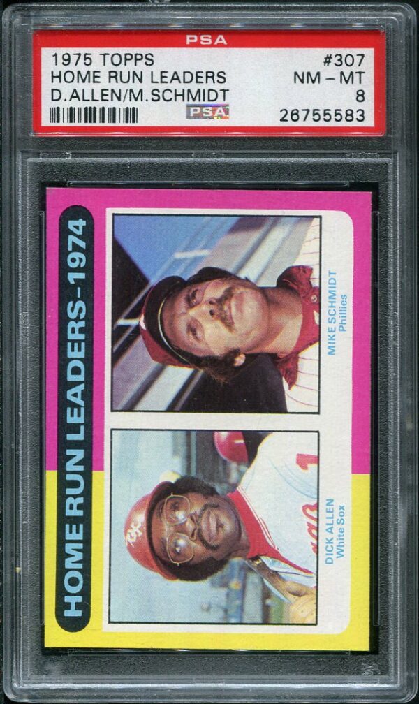 Authentic 1975 Topps #307 Home Run Leaders Mike Schmidt/Dick Allen PSA 8 Baseball Card