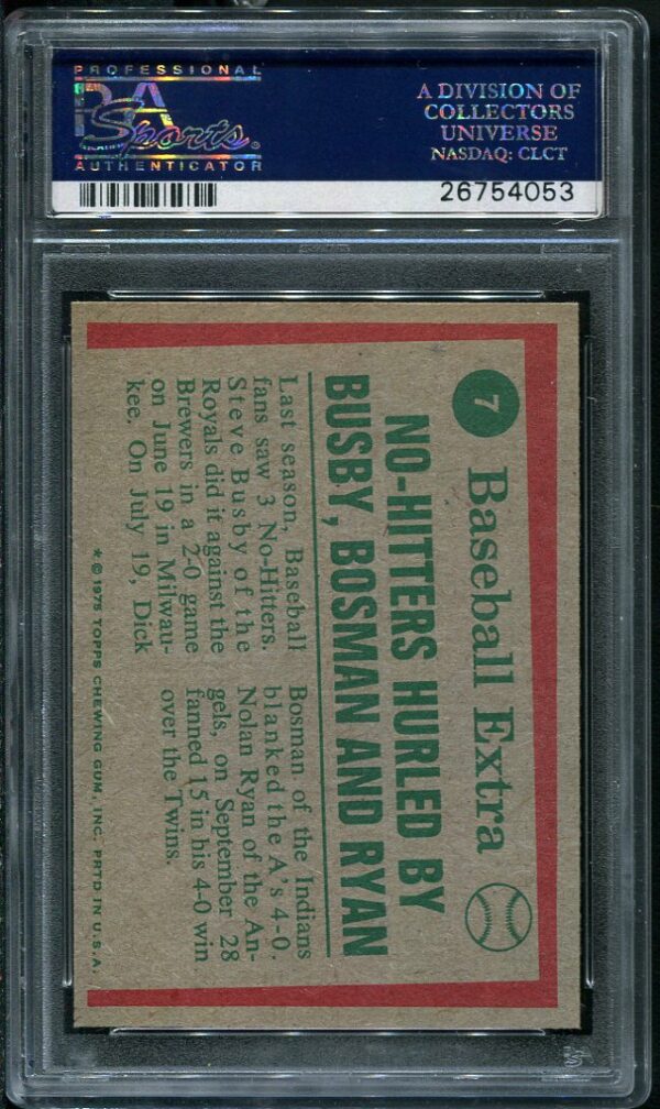 Authentic 1975 Topps #7 74 Highlights Nolan Ryan PSA 8 Baseball Card