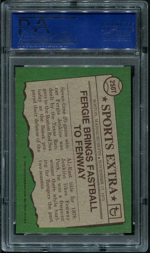 Authentic 1976 Topps Traded #250T Fergie Jenkins PSA 8.5 Baseball Card