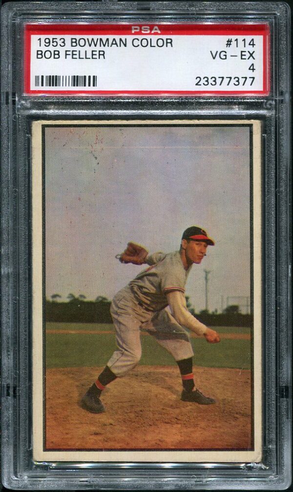 Authentic 1953 Bowman Color #114 Bob Feller PSA 4 Baseball Card