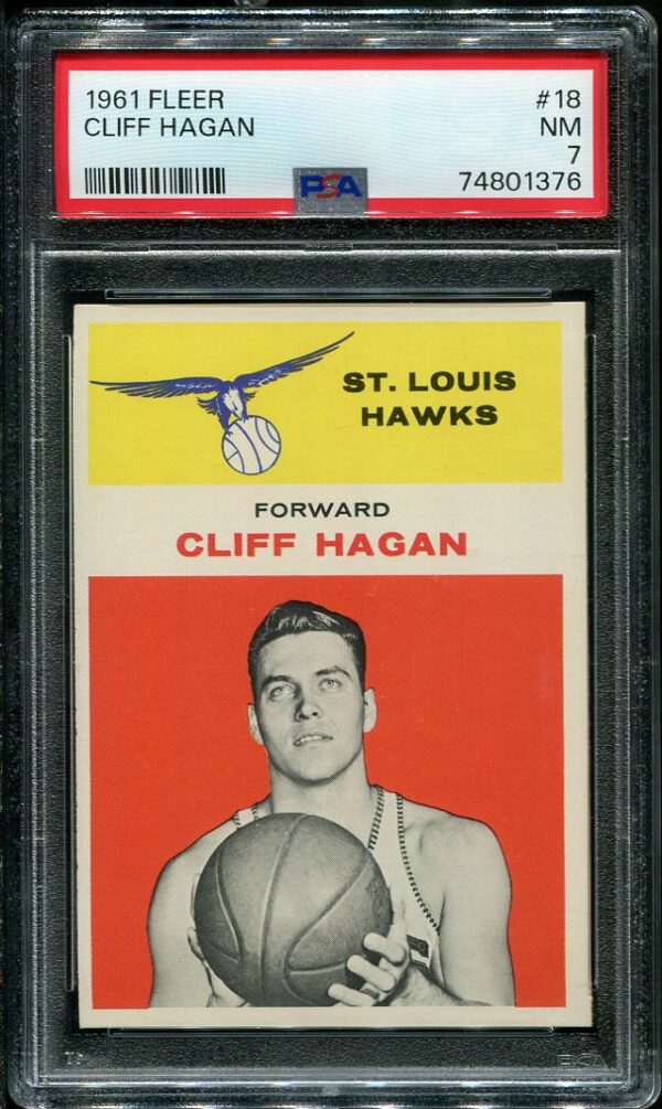 Authentic 1961 Fleer #18 Cliff Hagan PSA 7 Basketball Card