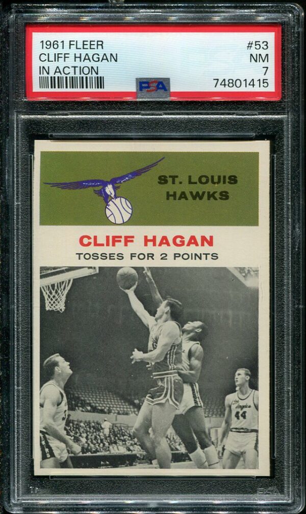 Authentic 1961 Fleer #53 Cliff Hagan In Action PSA 7 Basketball Card