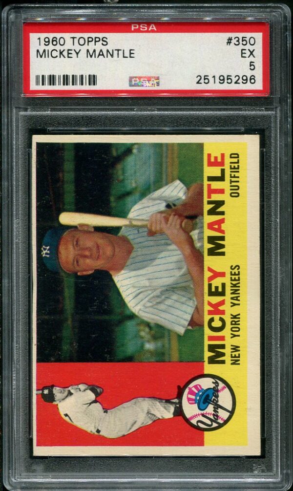 Authentic 1960 Topps #350 Mickey Mantle PSA 5 Baseball Card