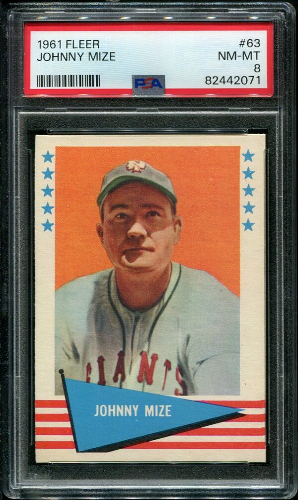 Authentic 1961 Fleer #63 Johnny Mize PSA 8 Baseball Card