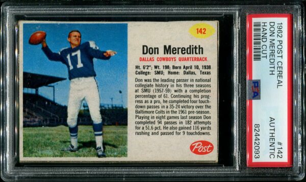 Authentic 1962 Post Cereal #142 Don Meredith Hand Cut PSA Authentic Football Card