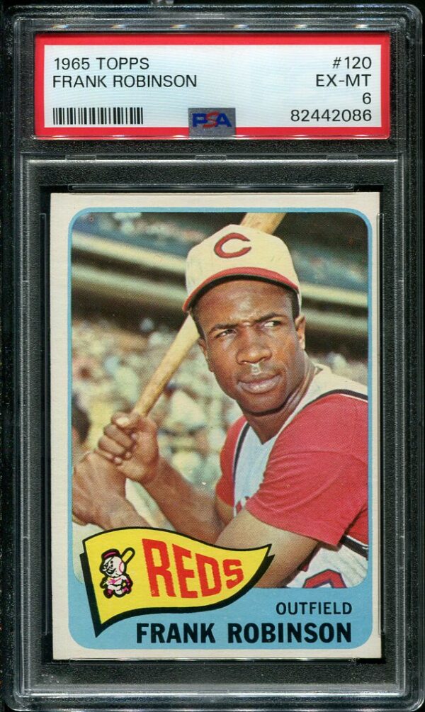 Authentic 1965 Topps #120 Frank Robinson PSA 6 Baseball Card