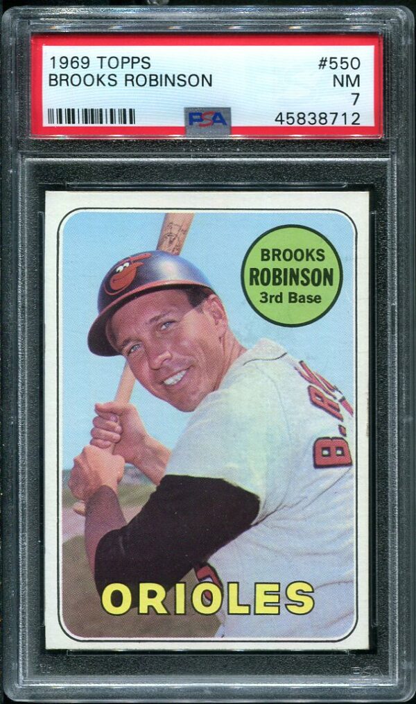 Authentic 1969 Topps #550 Brooks Robinson PSA 7 Baseball Card