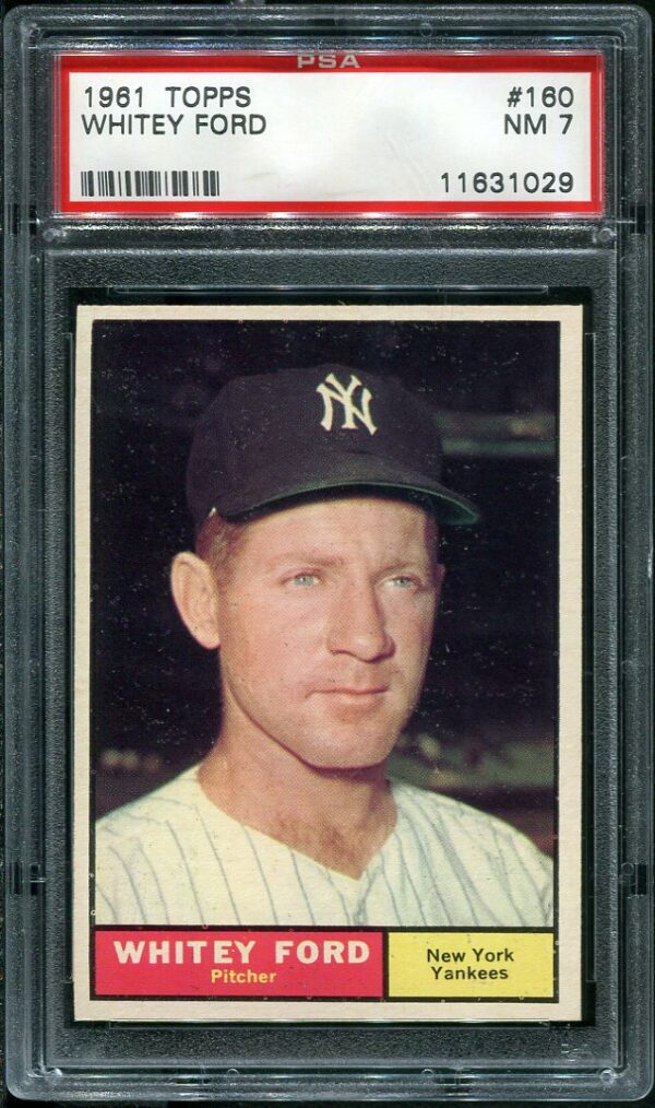 Authentic 1961 Topps #160 Whitey Ford PSA 7 Baseball Card