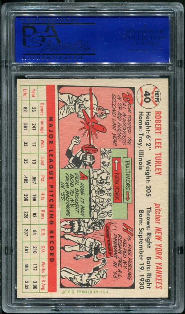 Authentic 1956 Topps #40 Bob Turley PSA 8 Baseball Card