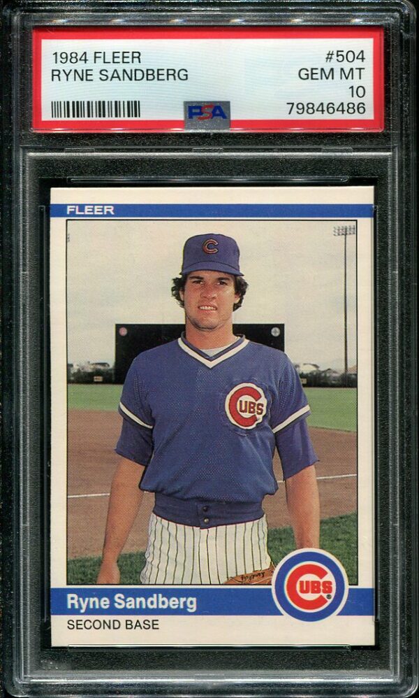 Authentic 1984 Fleer #504 Ryne Sandberg PSA 10 Baseball Card