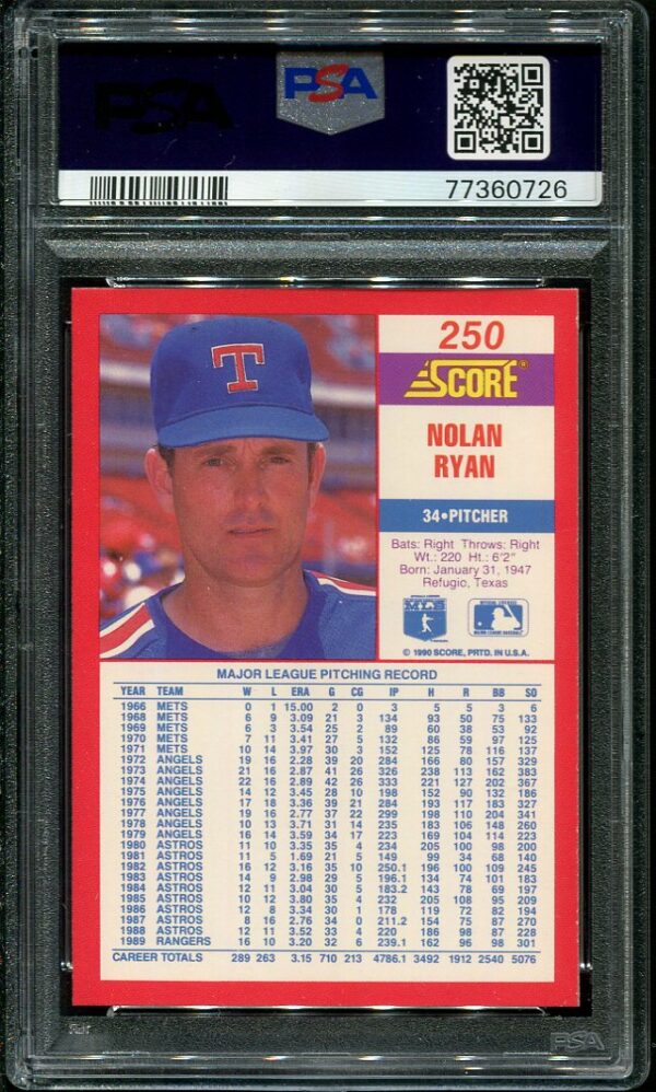 Authentic 1990 Score #250 Nolan Ryan PSA 9 Baseball Card