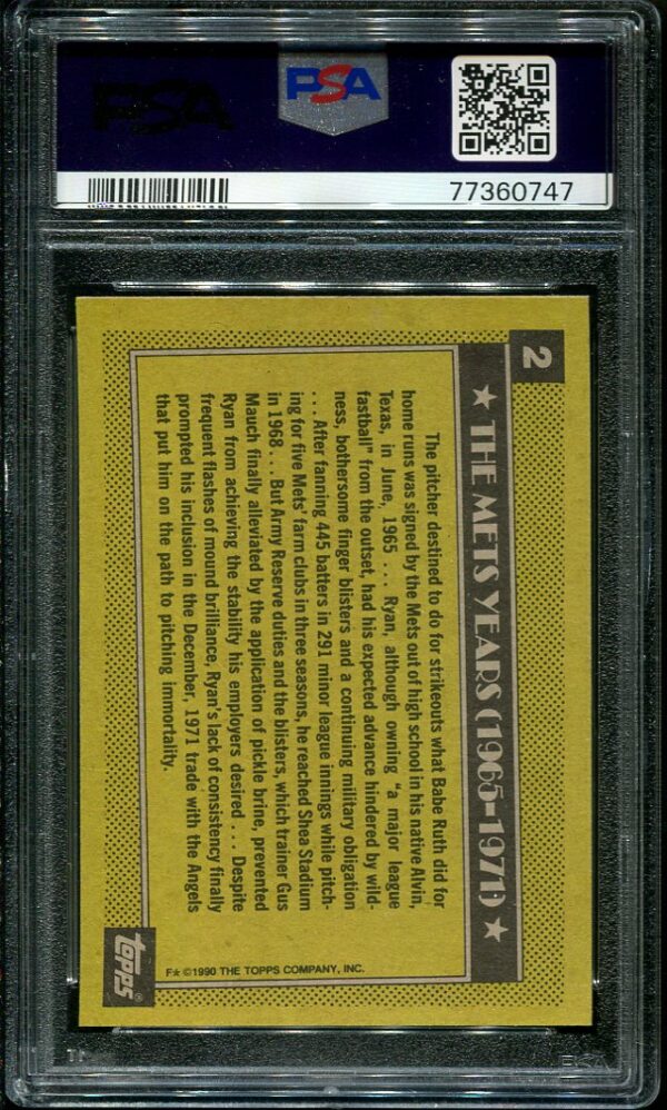 Authentic 1990 Topps #2 Nolan Ryan PSA 9 Baseball Card