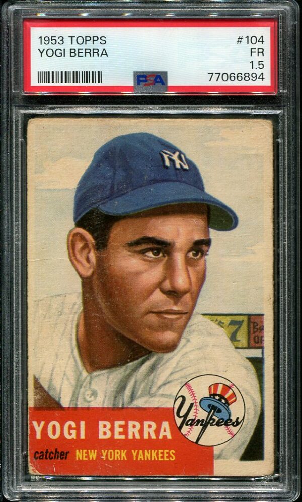 Authentic 1953 Topps #104 Yogi Berra PSA 1.5 Baseball Card