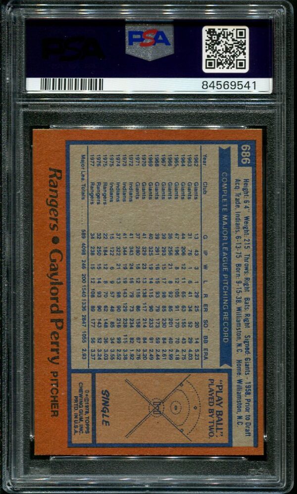 Authentic 1978 Topps #686 Gaylord Perry PSA 8 Baseball Card