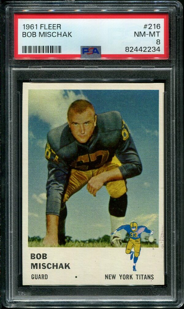 Authentic 1961 Fleer #216 Bob Mischak PSA 8 Football Card