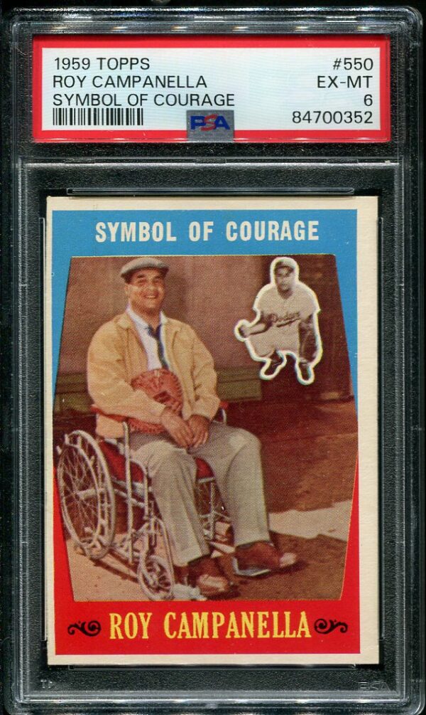 Authentic 1959 Topps #550 Roy Campanella PSA 6 Baseball Card