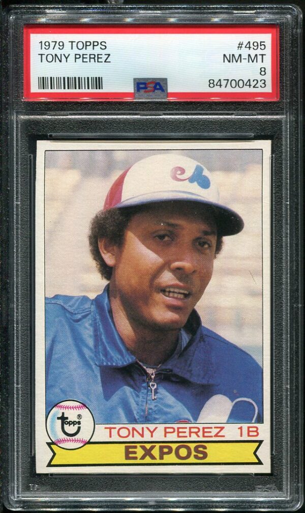 Authentic 1979 Topps #495 Tony Perez PSA 8 Baseball Card