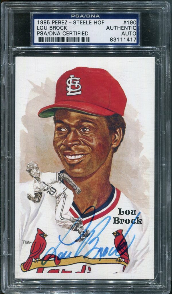 Authentic 1985 Perez-Steele #190 Lou Brock Autographed Baseball Card