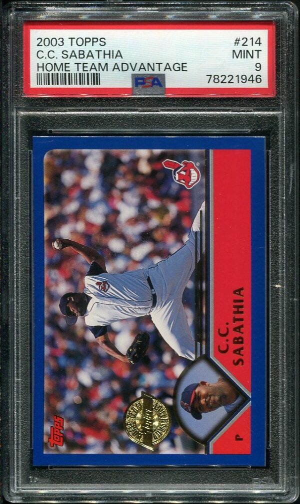 Authentic 2003 Topps #214 C.C. Sabathia Home Team Advantage PSA 9 Baseball Card