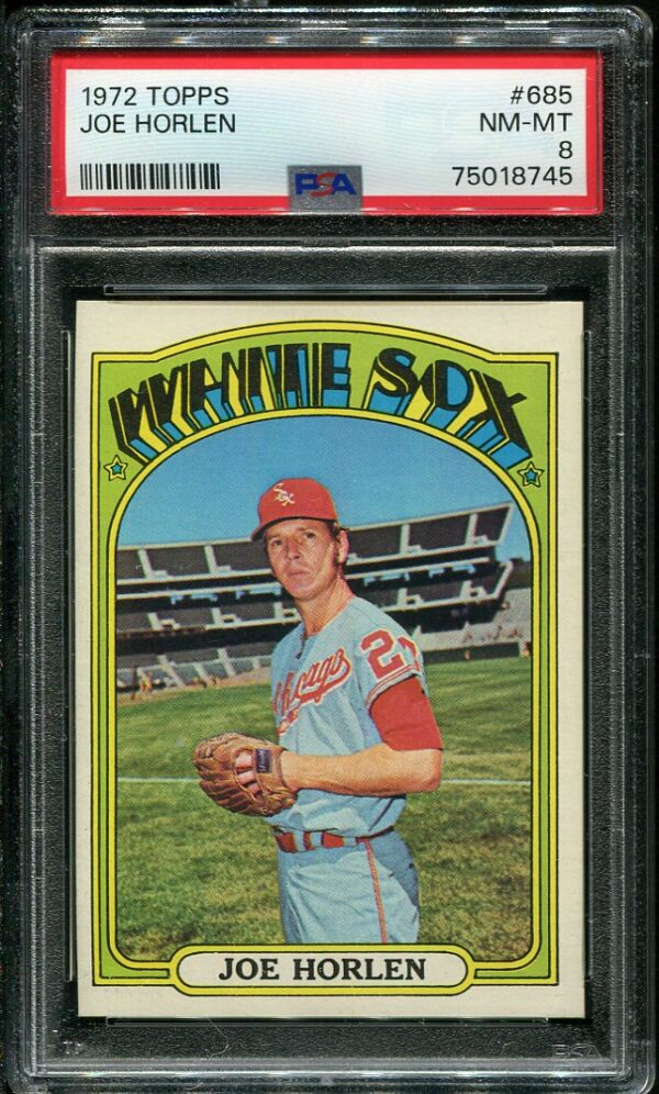 1972 Topps #685 Joe Horlen PSA 8 Baseball Card