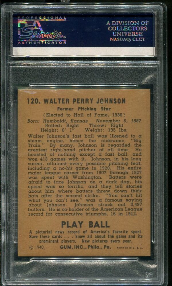 Authentic 1940 Play Ball #120 Walter Johnson PSA 4 Baseball Card