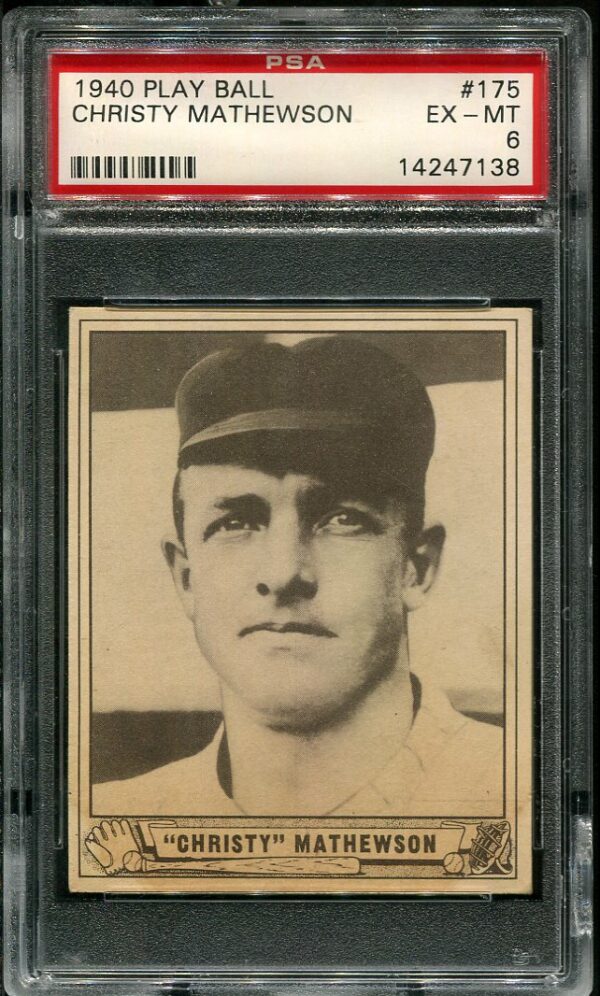 Authentic 1940 Play Ball #175 Christy Mathewson PSA 6 Baseball Card