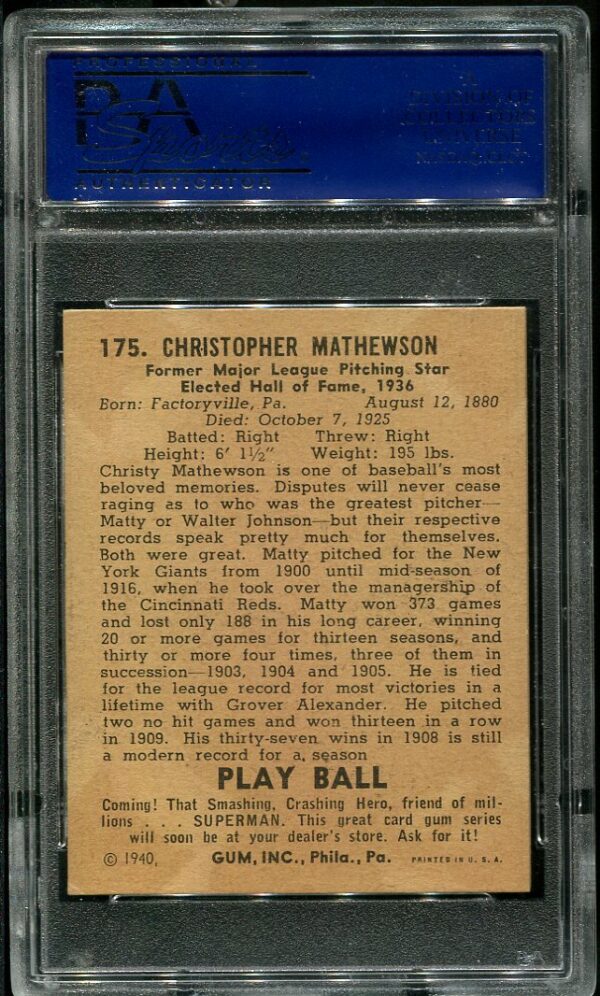 Authentic 1940 Play Ball #175 Christy Mathewson PSA 6 Baseball Card