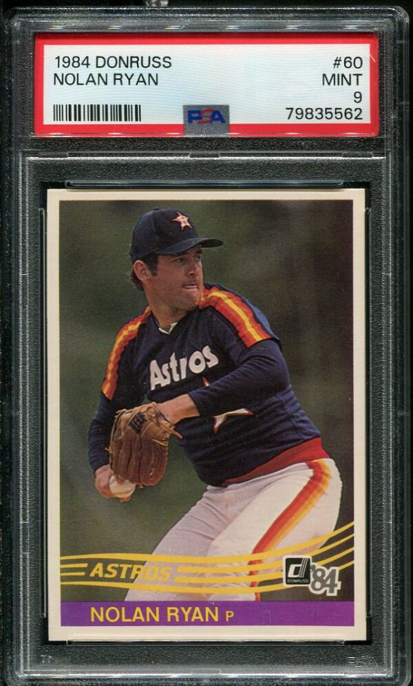 Authentic 1984 Donruss #60 Nolan Ryan PSA 9 Baseball Card