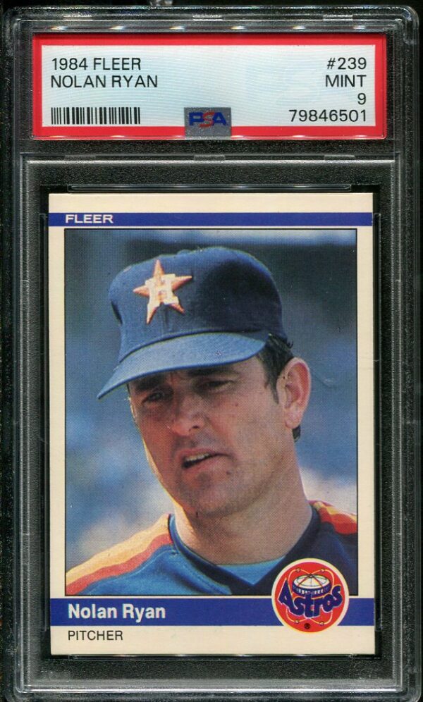 Authentic 1984 Fleer #239 Nolan Ryan PSA 9 Baseball Card