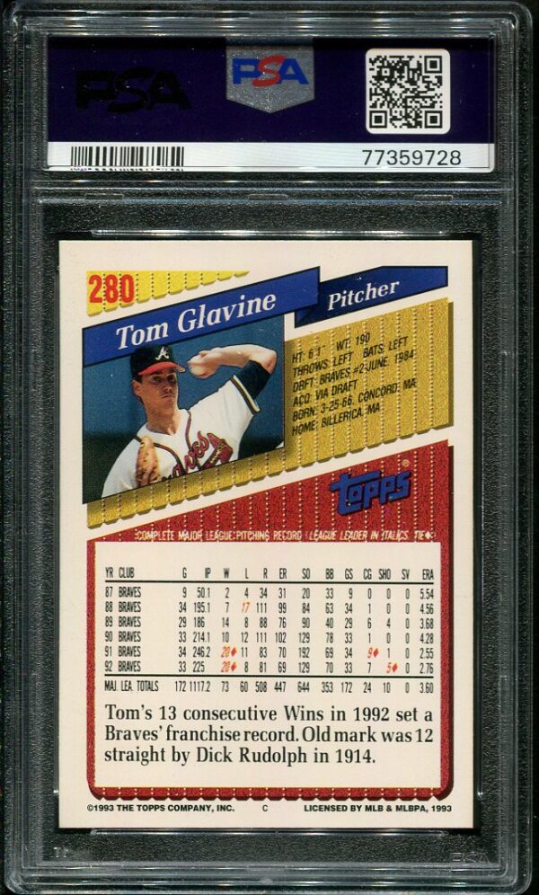 Authentic 1993 Topps #280 Tom Glavine PSA 9 Baseball Card